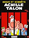 Achille Talon, tome 11 : Brave et Honnête Achille Talon par Greg