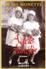 Adèle et Amélie par Monette