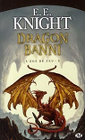 L'Âge de feu, Tome 3 : Dragon banni par Knight