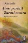 Ainsi parlait Zarathoustra. par Nietzsche