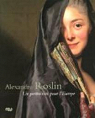Alexandre Roslin : Un portraitiste pour l'Europe, 1718-1793 par Olausson