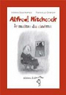 Alfred Hitchcock, le maître du cinéma par Deschamps