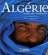 Algérie : Terre de contrastes par Ketfi
