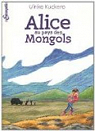 Alice au pays des Mongols par Kuckero