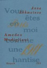 Amedeo Modigliani : Paris 1911 par Akhmatova
