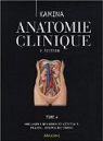 Anatomie clinique, tome 4 : Organes urinaires et gnitaux, pelvis, coupes du tronc par Kamina