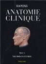 Anatomie clinique : Tome 5 par Kamina