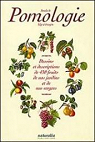 Annales de pomologie belge et trangre - 422 fruits de nos jardins et de nos vergers par Bivort