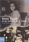 Anne Frank et les enfants de la Shoah par Lee