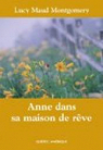 La saga d'Anne, tome 5 : Anne dans sa maison de rêve par Montgomery