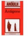 Antigone (French Language Edition) par Anouilh