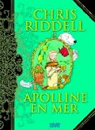 Apolline en mer tome 3 par Riddell