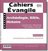 Archologie, Bible, Histoire par Briend