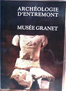 Archologie d'Entremont au Muse Granet par Coutagne