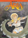 Aria, tome 31 : La Mamatha