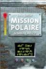 Artemis Fowl, tome 2 : Mission polaire par Colfer