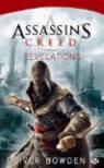 Assassin's Creed, tome 4 : Rvlations  par Bowden