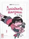 Assistante mangaka le blog, tome 1 par Kasai
