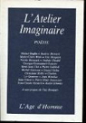 Atelier imaginaire, 1990 : Posie par Age d'Homme