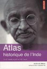Atlas historique de l'Inde : Du VIe sicle av J-C au XXIe sicle par Virmani