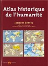 Atlas historique de l'humanité par Bertin (II)