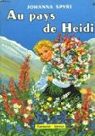 Au pays de Heidi par Spyri