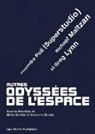 Autres Odyssees de l'espace par Borasi