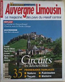 Auvergne - Limousin N2 - Le magazine des pays du Massif central - Circuits et dcouvertes : 35 promenades familiales par Auvergne Limousin
