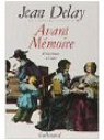 Avant mémoire, tome 3 : La Fauconnier (à Paris sous Louis XV) par Delay