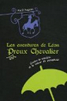 Aventures de Léon Peureux Chevalier, tome 1 par Argemi