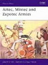 Aztec, Mixtec and Zapotec armies par Pohl