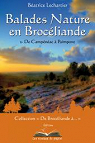 Balades Nature en Brocéliande, tome 2 par Lechartier