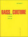 Bass Culture : Quand le Reggae était roi par Bradley