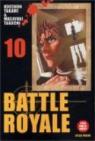 Battle Royale, tome 10 par Takami