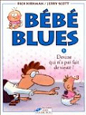 Bébé blues, tome 1 : Devine qui n'a pas fait de sieste? par Kirkman