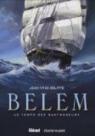 Belem, tome 1 : Le temps des naufrageurs par Delitte