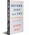 Beyond Zero and One : MACHINES, PSYCHEDELICS, AND CONSCIOUSNESS par Smart