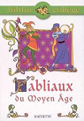 Fabliaux du Moyen-Age (Bibliocollge) par Wagneur