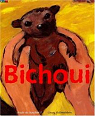 Bichoui par Bouchet