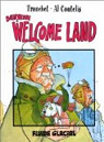 Bienvenue  Welcome Land, tome 1 par Coutelis