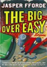 The Big Over Easy par Fforde