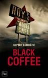 Black coffee par Loubière