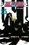 Bleach, Tome 15 : Beginning of the Death of Tomorrow par Kubo