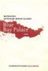 Blue Bay Palace par Appanah