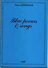 Blue poems & songs par Sportouche