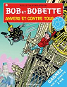 Bob et Bobette, tome 311 : Anvers et contre tous par Vandersteen