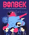 Bonbek, N 8 : C'est la rentre ! par Berger