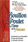 Bouillon de Poulet pour l'me de la femme : Des histoires qui rchauffent le coeur et remontent le moral de la femme par Boudreault