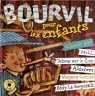 Bourvil chant par... : 10 titres (1CD audio)
