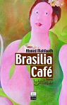 Brasilia Café par Mahfoud